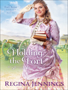 Cover image for Holding the Fort